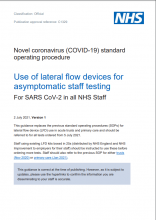 Novel coronavirus (COVID-19) standard operating procedure: Use of lateral flow devices for asymptomatic staff testing: For SARS CoV-2 in all NHS Staff [Updated 2nd July 2021]